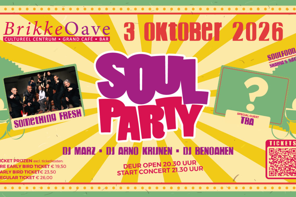 Poster Soul Party Brikke Oave Brunssum met live band Something Fresh 3 oktober 2026