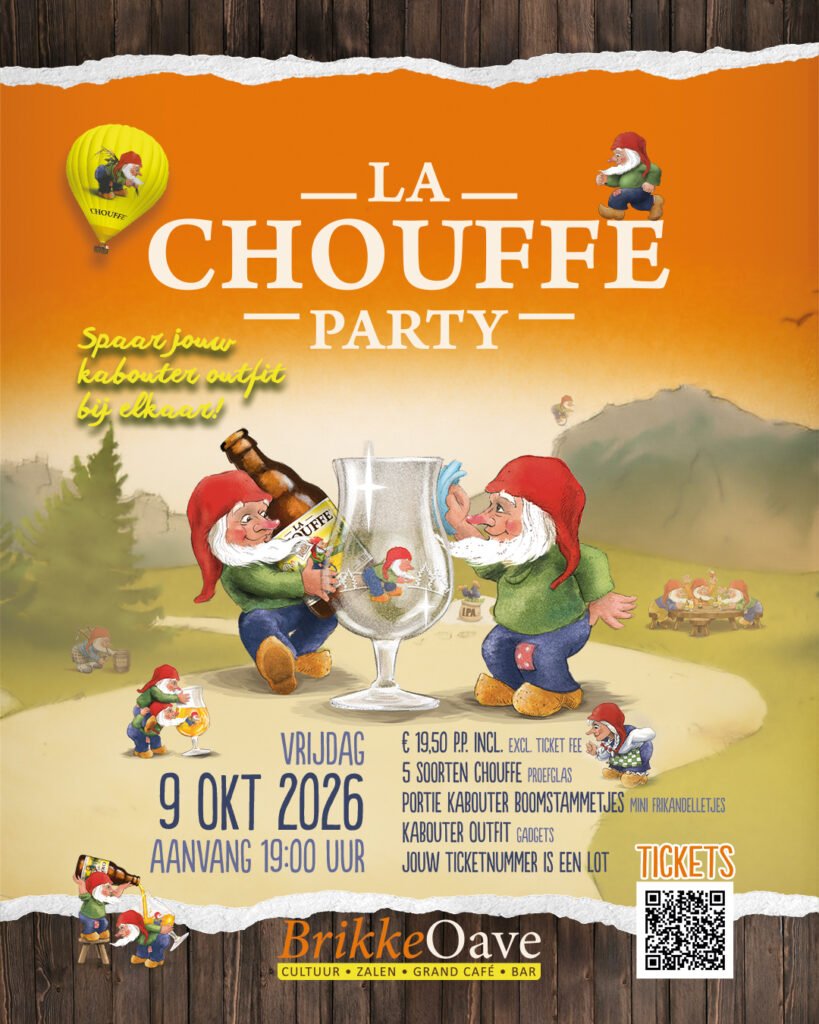 Poster van de La Chouffe Party in de Brikke Oave in Brunssum